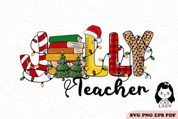 Jolly Teacher Christmas SVG PNG: An Embroidery Review