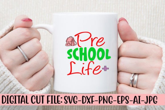 Pre School Life SVG Cut File: A Designer’s Review