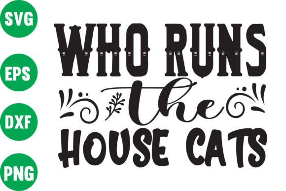 Who Runs the House Cats: A Designer's Review